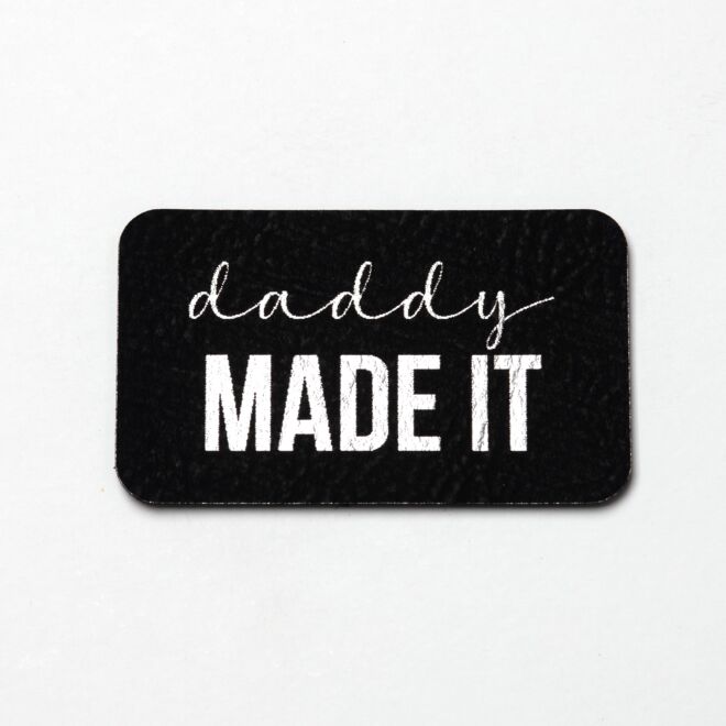 Kunstlederlabel Daddy made it (schwarz/silber)